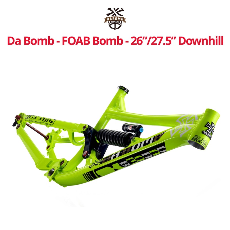 Da Bomb - FOAB Bomb 26"/27.5" Downhill Frame